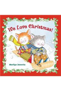 We Love Christmas