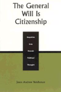 The General Will is Citizenship