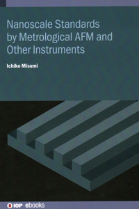 Nanoscale Standards by Metrological AFM and Other Instruments