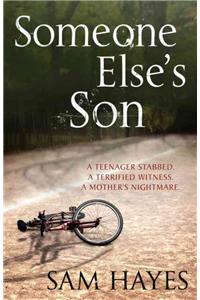 Someone Else's Son: A page-turning psychological thriller with a breathtaking twist