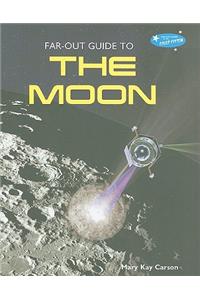 Far-Out Guide to the Moon