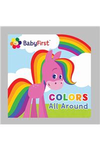Babyfirst: Colors All Around