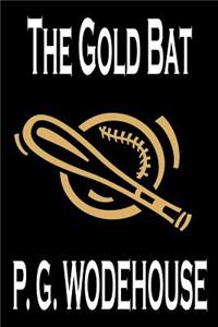 The Gold Bat by P. G. Wodehouse, Fiction, Literary