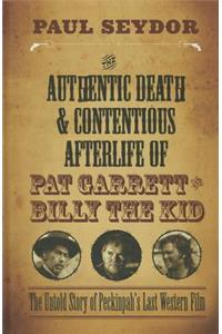 The Authentic Death & Contentious Afterlife of Pat Garrett and Billy the Kid