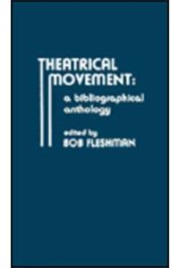 Theatrical Movement