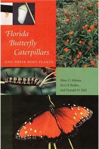 Florida Butterfly Caterpillars and Their Host Plants