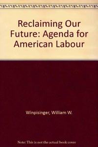 Reclaiming Our Future