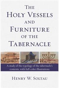 Holy Vessels and Furniture of the Tabernacle