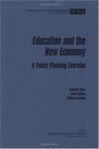 Education and the New Economy