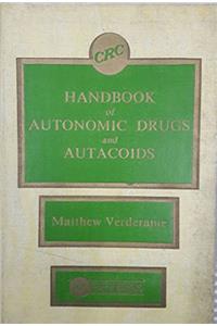 Hdbk Of Medicinal Chemistry: Hdbk Of Autonomic Drugs & Autacoids (Crc Series in Medicinal Chemistry)