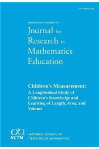 JRME Monograph 16: Children's Measurement