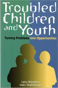 Troubled Children and Youth