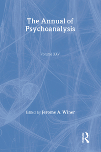 The Annual of Psychoanalysis, V. 25