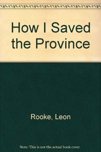 How I Saved the Province