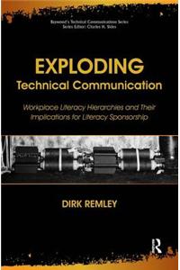 Exploding Technical Communication