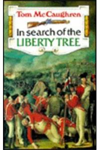 In Search of the Liberty Tree