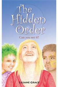 The Hidden Order - Can You See It?