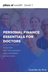 Personal Finance Essentials for Doctors