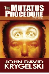 The Mutatus Procedure