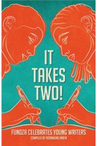 It takes two!