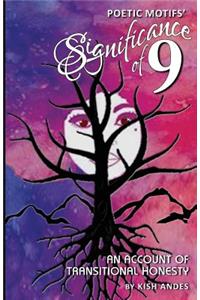 Poetic Motifs' Significance of 9