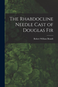 Rhabdocline Needle Cast of Douglas Fir