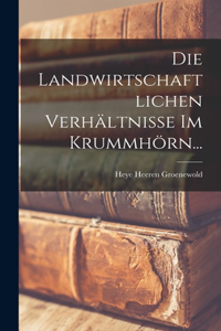 Landwirtschaftlichen Verhältnisse Im Krummhörn...