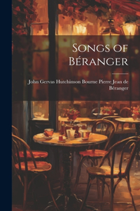 Songs of Béranger