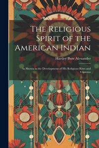 Religious Spirit of the American Indian