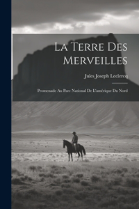 Terre Des Merveilles