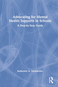 Advocating for Mental Health Supports in Schools