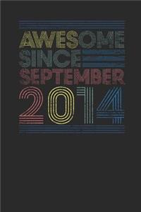Awesome Since September 2014