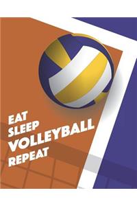 Eat Sleep Volleyball Repeat
