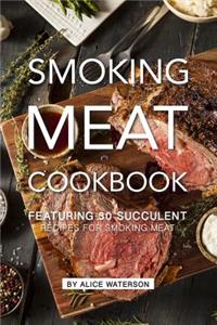 Smoking Meat Cookbook