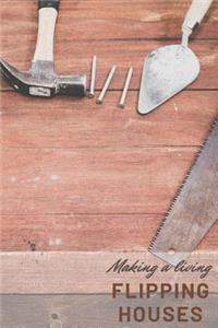 Making a Living Flipping Houses