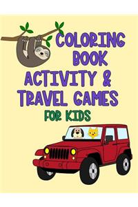 Coloring Book Activity & Travel Games For Kids