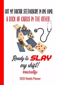 #Nurselife 2020 Weekly Planner