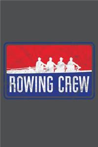 Rowing Crew