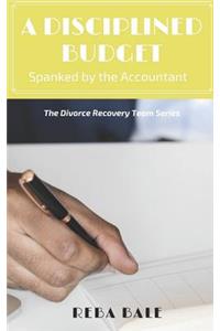 A Disciplined Budget