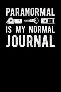 Paranormal Is My Normal Journal