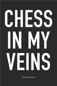 Chess in My Veins
