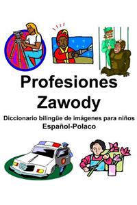 Español-Polaco Profesiones/Zawody Diccionario bilingüe de imágenes para niños