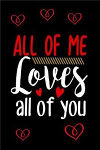 All Of Me Loves All Of You