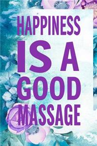 Happiness is a Good Massage