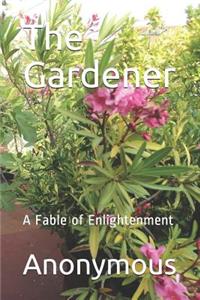 The Gardener