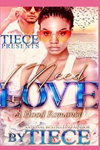 I Need Love