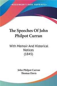 Speeches Of John Philpot Curran