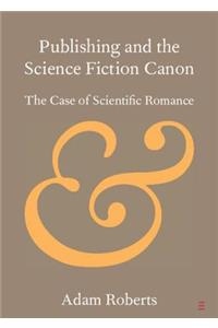 Publishing and the Science Fiction Canon