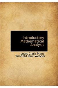 Introductory Mathematical Analysis