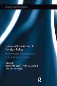 Democratization in EU Foreign Policy